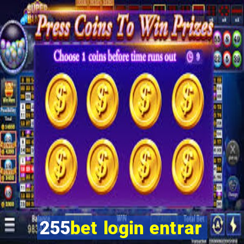 255bet login entrar